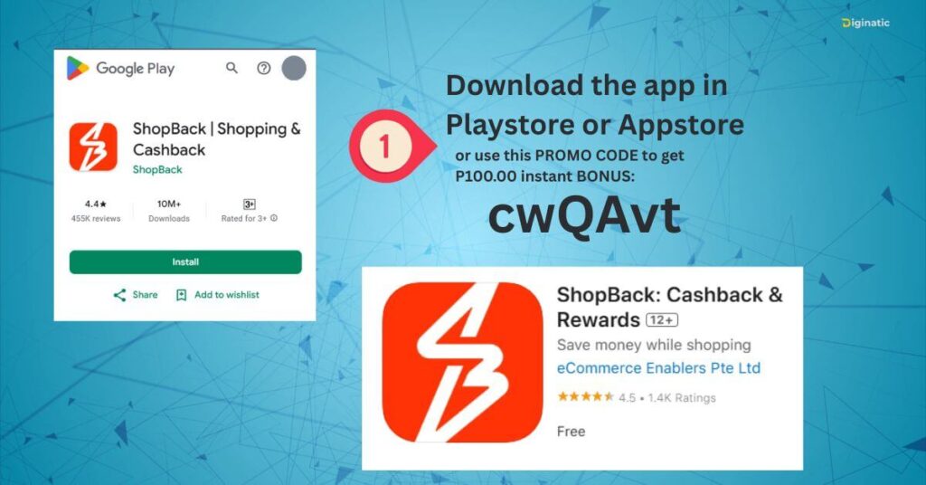 Shopback Cashback Guide Step 1  Download the app sa Playstore or App Store