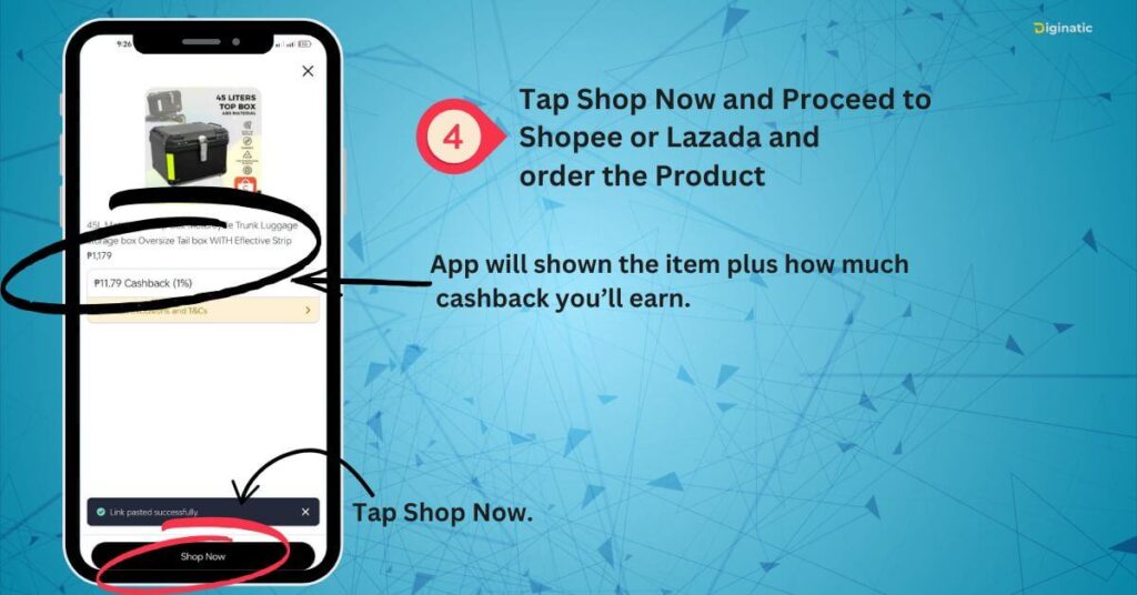 Shopback Cashback Guide Step 4 Tap Shop Now and Proceed to 
Shopee or Lazada and 
order the Product Shopback legit